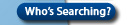 Who's Searching?